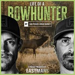Logo of the podcast Eastmans' Life Of A Bowhunter Podcast Podcast Eastmans' Life Of A Bowhunter Podcast