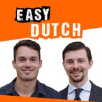 Easy Dutch: Learn Dutch with authentic conversations | Leer Nederlands door authentieke gesprekken Podcast Easy Dutch: Learn Dutch with authentic conversations | Leer Nederlands door authentieke gesprekken