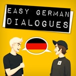 Logo of the podcast Easy German Dialogues - Deutsch lernen mit Dan Podcast Easy German Dialogues - Deutsch lernen mit Dan