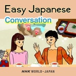 Logo of the podcast Easy Japanese: Conversation Lessons | NHK WORLD-JAPAN Logo of the podcast Easy Japanese: Conversation Lessons | NHK WORLD-JAPAN