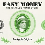 Logo of the podcast Easy Money: The Charles Ponzi Story