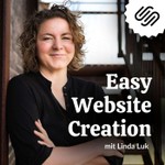 Easy Website Creation – so geht's mit Squarespace Podcast Easy Website Creation – so geht's mit Squarespace