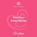 Logo of the podcast EasyToys • Erotic Stories Podcast EasyToys • Erotic Stories