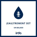 Logo of the podcast (Eau)trement dit Podcast (Eau)trement dit