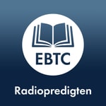 EBTC Radiopredigten Podcast Podcast EBTC Radiopredigten Podcast