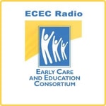 Logo of the podcast ECEC Radio- The Early Care and Education Consortium Podcast ECEC Radio- The Early Care and Education Consortium
