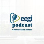 ECGI Conversation Series Podcast ECGI Conversation Series