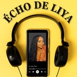 Podcast Echo de Liya