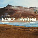Logo of the podcast Echo System by Cercle Podcast Echo System by Cercle