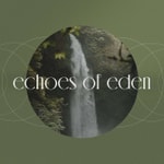 Logo of the podcast Echoes of Eden: A Messianic Torah Study Podcast Echoes of Eden: A Messianic Torah Study