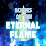 Logo of the podcast Echoes of the Eternal Flame Podcast Echoes of the Eternal Flame