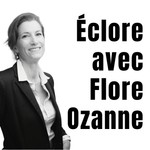 Podcast Éclore avec Flore Ozanne