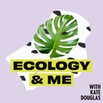 Logo of the podcast Ecology & Me Podcast Ecology & Me