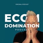 Logo of the podcast Ecom Domination Podcast Ecom Domination