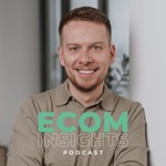 Logo of the podcast ECOM INSIGHTS - Der Podcast für mehr Umsatz in deinem Onlineshop Podcast ECOM INSIGHTS - Der Podcast für mehr Umsatz in deinem Onlineshop