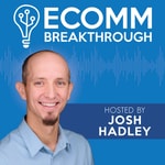 Ecomm Breakthrough