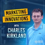 Logo of the podcast eCommerce Marketing Innovations With Charles Kirkland Podcast eCommerce Marketing Innovations With Charles Kirkland