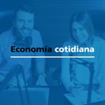 Logo of the podcast Economía cotidiana Podcast Economía cotidiana