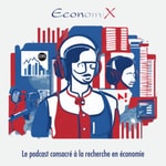 EconomiX - Comprendre l'économie à vos côtés !