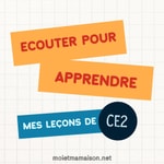 Logo of the podcast Ecouter pour apprendre - Français - Mes leçons de CE2 Podcast Ecouter pour apprendre - Français - Mes leçons de CE2