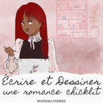 Logo of the podcast Ecrire et dessiner une romance chicklit Podcast Ecrire et dessiner une romance chicklit