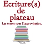 Logo of the podcast Écriture(s) de plateau Podcast Écriture(s) de plateau