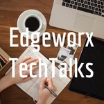 Logo of the podcast Edgeworx TechTalks: Welcoming the Digital Potential Podcast Edgeworx TechTalks: Welcoming the Digital Potential