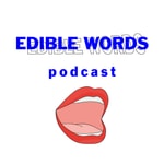 Logo of the podcast Edible Words Podcast Edible Words
