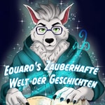 Podcast Eduard‘s zauberhafte Welt der Geschichten