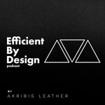 Podcast Efficient By Design Podcast