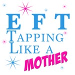 Logo of the podcast EFT Tapping Like a Mother Podcast EFT Tapping Like a Mother