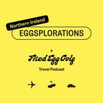 Logo of the podcast Eggsplorations
