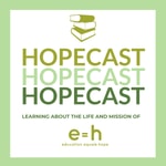 Podcast e=h Hopecast