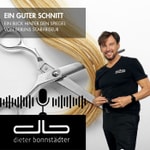 Logo of the podcast Ein guter Schnitt - Ein Blick hinter den Spiegel von Berlins Star-Friseur Dieter Bonnstädter Podcast Ein guter Schnitt - Ein Blick hinter den Spiegel von Berlins Star-Friseur Dieter Bonnstädter