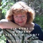 Logo of the podcast Ein Kurs in Wundern - Alltag mit GOTT Podcast Ein Kurs in Wundern - Alltag mit GOTT