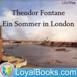 Logo of the podcast Ein Sommer in London by Theodor Fontane Podcast Ein Sommer in London by Theodor Fontane