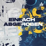 Logo of the podcast EINFACH ABGEHOBEN Podcast EINFACH ABGEHOBEN