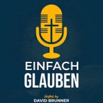 Logo of the podcast Einfach glauben Logo of the podcast Einfach glauben