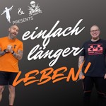 Logo of the podcast einfach länger Leben! Podcast einfach länger Leben!
