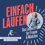 EINFACH LAUFEN Podcast EINFACH LAUFEN