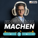 Logo of the podcast Einfach mal machen – der Podcast mit Carsten Linnemann Podcast Einfach mal machen – der Podcast mit Carsten Linnemann