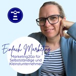 Logo of the podcast Einfach Marketing - Marketing2Go Podcast Einfach Marketing - Marketing2Go