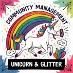 Einhorn und Glitzer - Community Management mit Tanja Laub