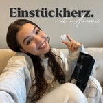 Logo of the podcast Einstückherz Podcast Einstückherz