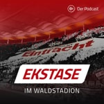 Logo of the podcast Ekstase im Waldstadion - Eintracht Frankfurt, mehr als 90 Minuten Fußball. Podcast Ekstase im Waldstadion - Eintracht Frankfurt, mehr als 90 Minuten Fußball.