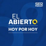 Podcast El Abierto de Hoy por Hoy