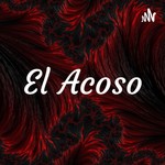 Logo of the podcast El Acoso Podcast El Acoso