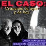 Logo of the podcast El Caso: crímenes de ayer y de hoy Podcast El Caso: crímenes de ayer y de hoy