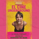 Logo of the podcast El Cine Underground Podcast El Cine Underground