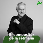 Logo of the podcast El compositor de la setmana Podcast El compositor de la setmana